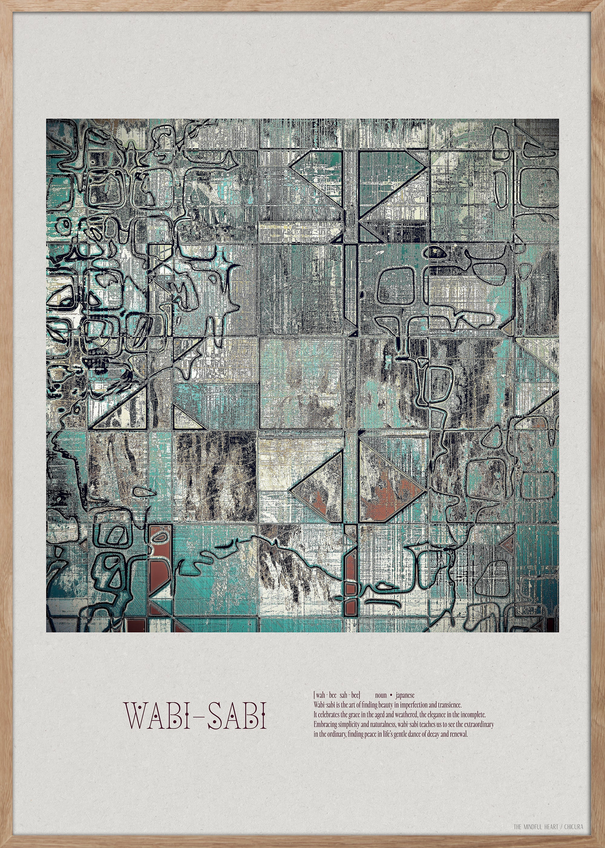 ChiCura Posters Wabi-Sabi Posters / The Mindful Heart 1. English Poster Quotes
